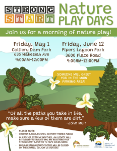 Nautre Play days - Friday May 1st, and Friday, June 12