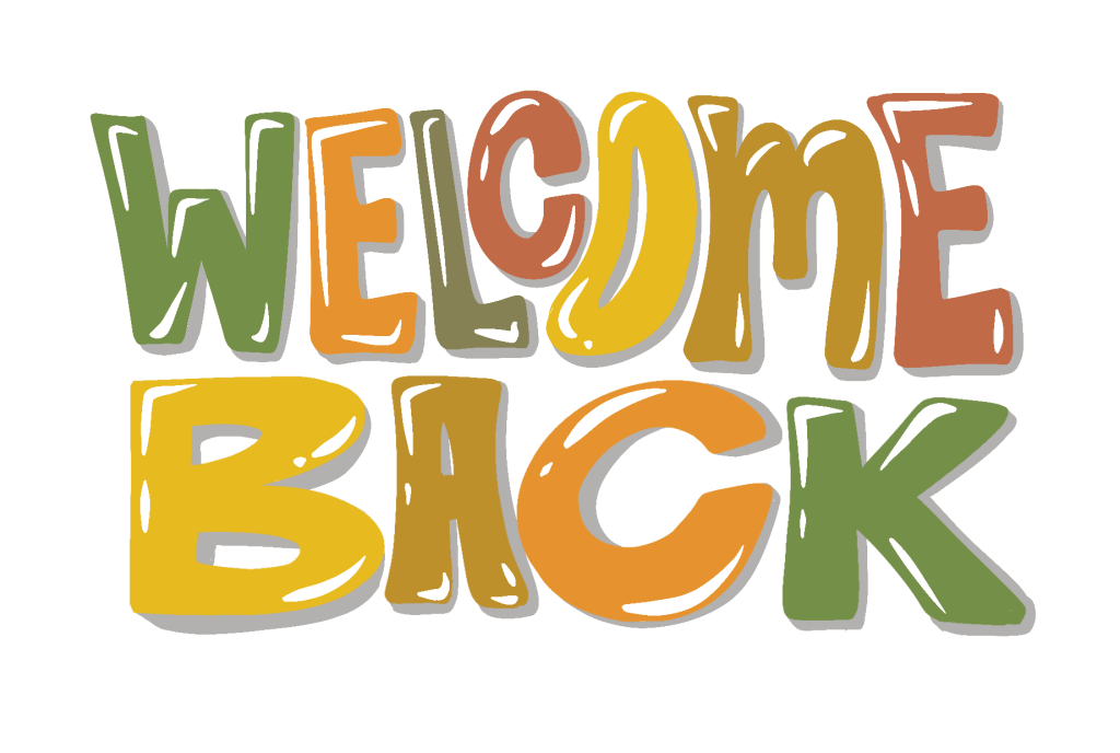 "Welcome Back!"