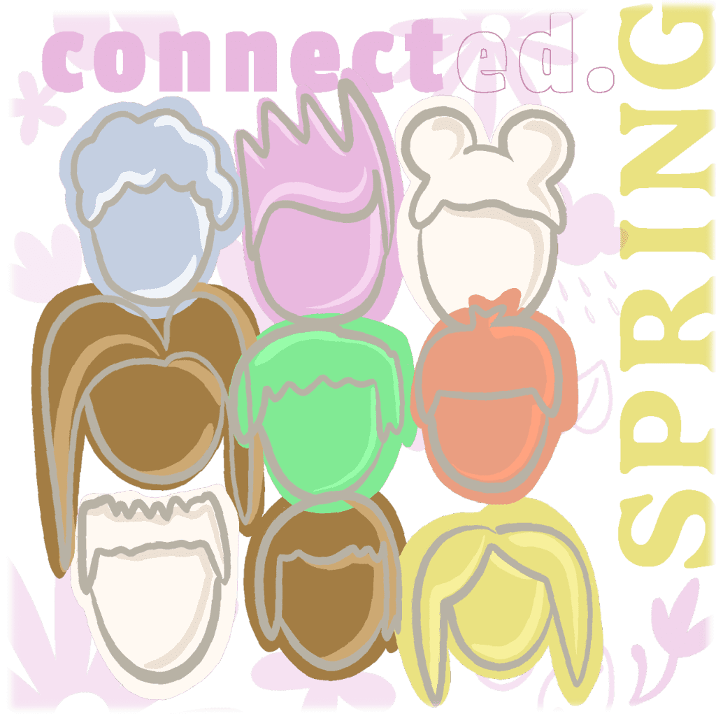 Connected - Spring edition