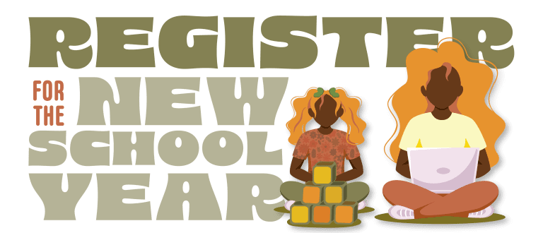 Register your child for the new school year