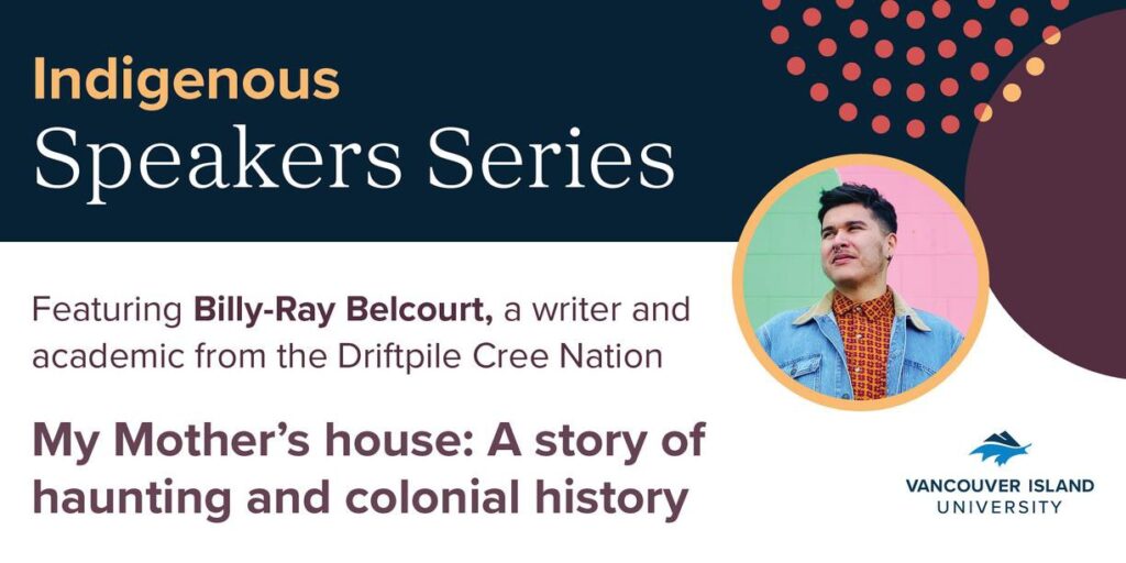 Indigenous Speaker Series - Billy-Ray Belcourt