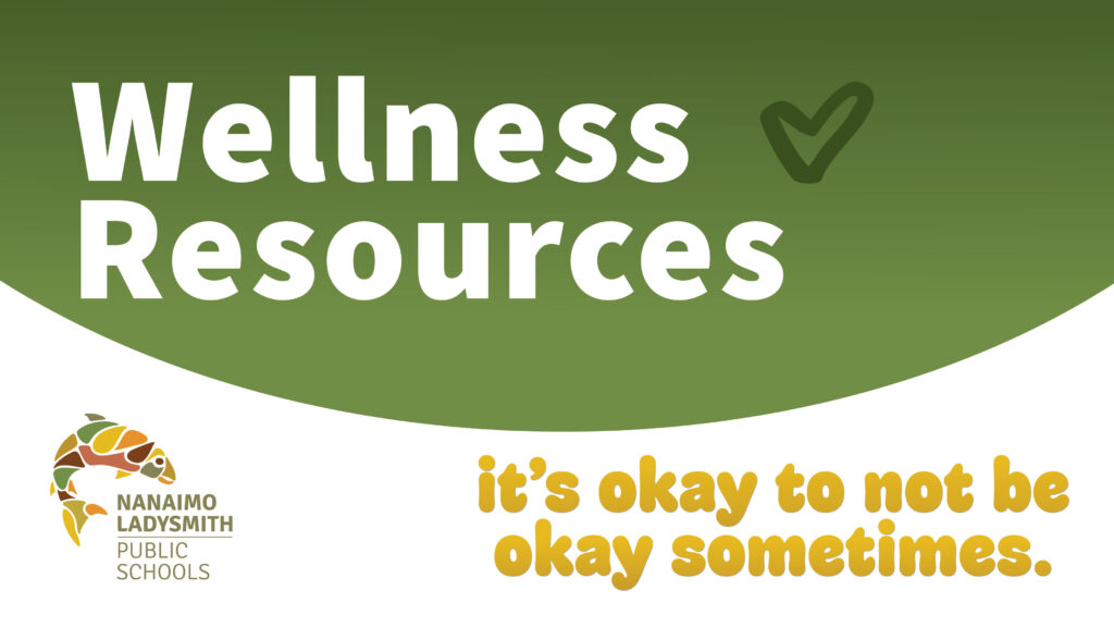 Wellness Resources. It's okay to not be okay sometimes.